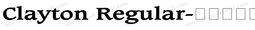 Clayton Regular字体转换